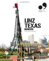 book Linz Texas: A City Relates