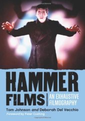 book Hammer Films: An Exhaustive Filmography