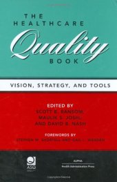 book The Healthcare Quality Book: Vision, Strategy, and Tools