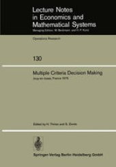 book Multiple Criteria Decision Making: Proceedings of a Conference Jouy-en-Josas, France May 21–23, 1975