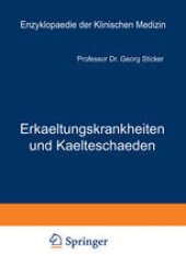 book Erkaeltungskrankheiten und Kaelteschaeden: Ihre Verhuetung und Heilung