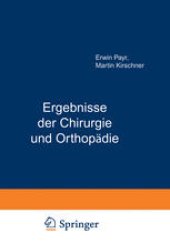 book Ergebnisse der Chirurgie und Orthopädie: Neunundzwanzigster Band