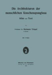 book Die Architekturen der menschlichen Knochenspongiosa: Atlas und Text