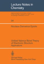 book Unified Valence Bond Theory of Electronic Structure: Applications