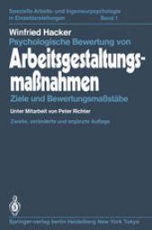 book Psychologische Bewertung von Arbeitsgestaltungsmaßnahmen: Ziele und Bewertungsmaßstäbe