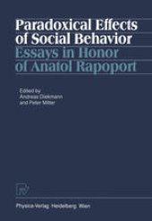 book Paradoxical Effects of Social Behavior: Essays in Honor of Anatol Rapoport