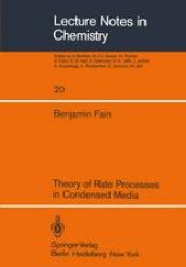 book Theory of Rate Processes in Condensed Media