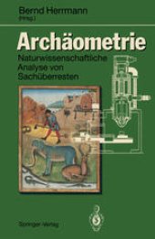 book Archäometrie: Naturwissenschaftliche Analyse von Sachüberresten