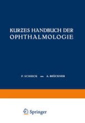 book Kurƶes Handbuch der Ophthalmologie: Dritter Band Orbita · Nebenhöhlen · Lider Tränenorgane Augenmuskeln Auge und Ohr