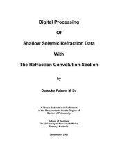 book Digital Processing Of Shallow Seismic Refraction Data