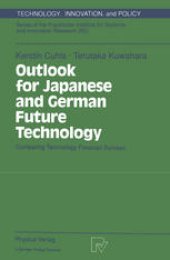 book Outlook for Japanese and German Future Technology: Comparing Technology Forecast Surveys