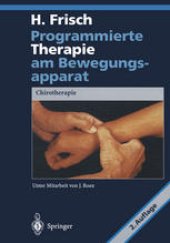 book Programmierte Therapie am Bewegungsapparat: Chirotherapie