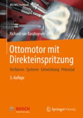 book Ottomotor mit Direkteinspritzung: Verfahren, Systeme, Entwicklung, Potenzial