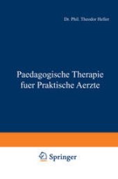 book Paedagogische Therapie fuer Praktische Aerzte