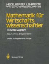 book Mathematik für Wirtschaftswissenschaftler: I Lineare Algebra