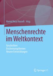 book Menschenrechte im Weltkontext: Geschichten - Erscheinungsformen - Neuere Entwicklungen