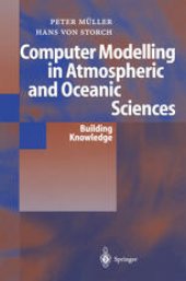 book Computer Modelling in Atmospheric and Oceanic Sciences: Building Knowledge