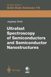 book Ultrafast Spectroscopy of Semiconductors and Semiconductor Nanostructures