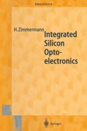 book Integrated Silicon Optoelectronics