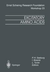 book Excitatory Amino Acids: From Genes to Therapy