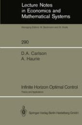 book Infinite Horizon Optimal Control: Theory and Applications