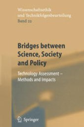 book Bridges between Science, Society and Policy: Technology Assessment — Methods and Impacts