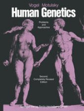 book Human Genetics: Problems and Approaches