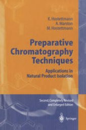 book Preparative Chromatography Techniques: Applications in Natural Product Isolation