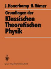 book Grundlagen der Klassischen Theoretischen Physik