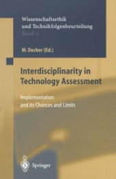 book Interdisciplinarity in Technology Assessment: Implementation and its Chances and Limits