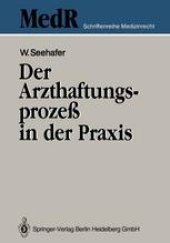 book Der Arzthaftungsprozeß in der Praxis