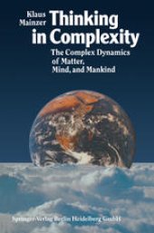 book Thinking in Complexity: The Complex Dynamics of Matter, Mind, and Mankind