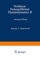 book Nonlinear Nonequilibrium Thermodynamics II: Advanced Theory