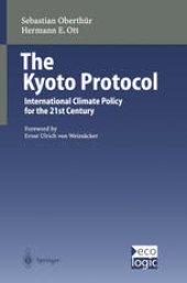 book The Kyoto Protocol: International Climate Policy for the 21st Century