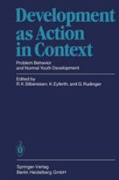 book Development as Action in Context: Problem Behavior and Normal Youth Development