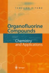 book Organofluorine Compounds: Chemistry and Applications