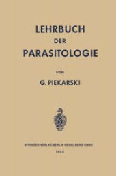 book Lehrbuch der Parasitologie: Unter Besonderer Berücksichtigung der Parasiten des Menschen