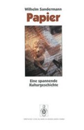 book Papier: Eine spannende Kulturgeschichte