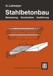 book Stahlbetonbau: Bemessung, Konstruktion, Ausführung