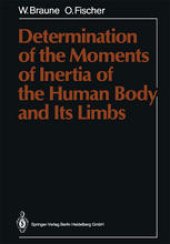 book Determination of the Moments of Inertia of the Human Body and Its Limbs