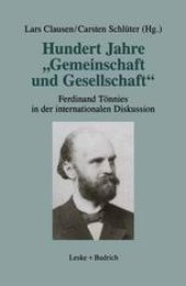 book Hundert Jahre „Gemeinschaft und Gesellschaft“: Ferdinand Tönnies in der internationalen Diskussion