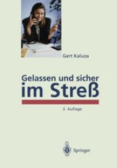 book Gelassen und sicher im Streß: Psychologisches Programm zur Gesundheitsförderung