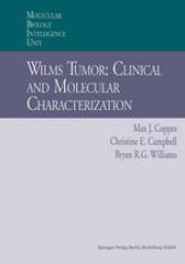 book Wilms Tumor: Clinical and Molecular Characterization