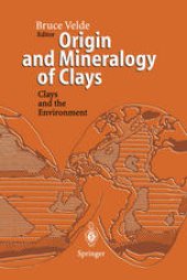 book Origin and Mineralogy of Clays: Clays and the Environment