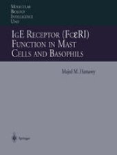 book IgE Receptor (FcεRI) Function in Mast Cells and Basophils