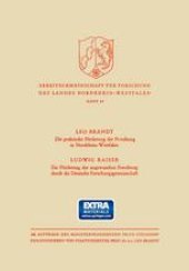 book Die praktische Förderung der Forschung in Nordrhein-Westfalen. Die Förderung der angewandten Forschung durch die Deutsche Forschungsgemeinschaft