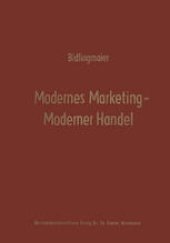 book Modernes Marketing — Moderner Handel: Karl Christian Behrens zum 65. Geburtstag