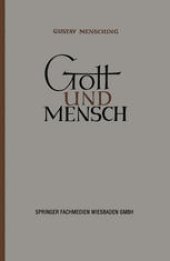 book Gott und Mensch: Vorträge und Aufsätze zur Vergleichenden Religionswissenschaft