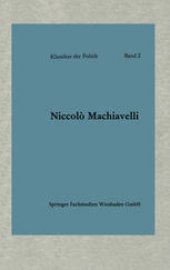 book Politische Betrachtungen über die alte und die italienische Geschichte: Übersetzt und eingeleitet von Friedrich von Oppeln-Bronikowski