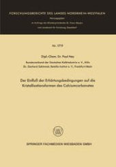 book Der Einfluß der Erhärtungsbedingungen auf die Kristallisationsformen des Calciumcarbonates